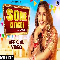 Sone Ki Tagdi Sapna Choudhary ft Bittu Sorkhi New Haryanvi Songs Haryanavi 2022 By Kavita Shobu Poster